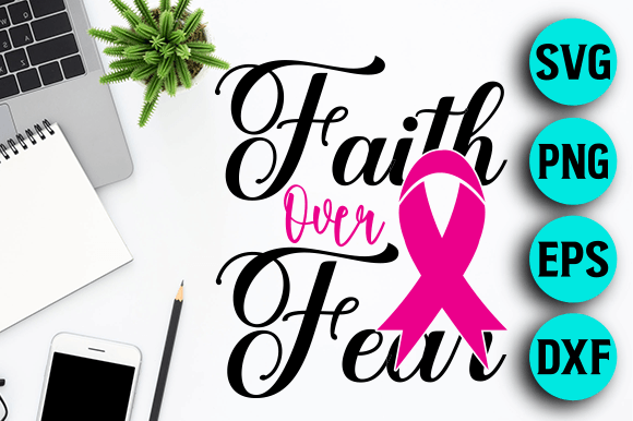 Embroidery Review: Faith over Fear - Cancer SVG Design