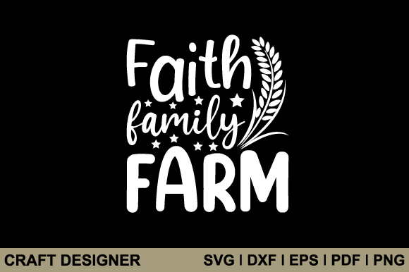 Faith Family Farm Svg Printable Cut File Review