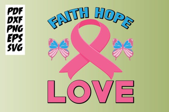 Review of Faith Hope Love Svg, Breast Cancer