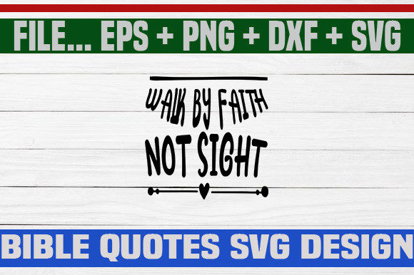 Walk by Faith Not Sight SVG Review for Real Projects